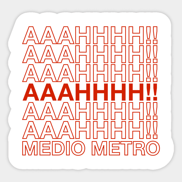 Ahhh medio metro Sticker by verde